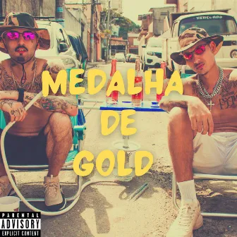 Medalha de Gold by MC MQ