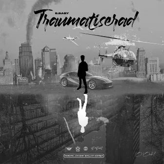 Traumatiserad by B.Baby