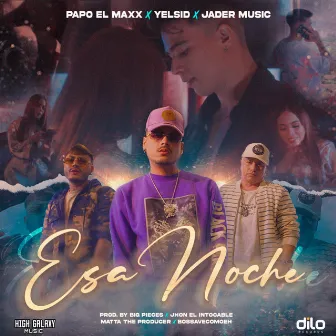 Esa Noche by Papo El Maxx