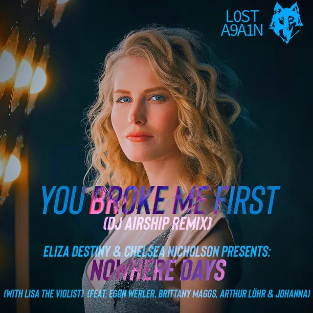 you broke me first (with Lisa the Violist) (feat. Egon Werler, Brittany Maggs, Arthur Löhr & Johanna) [DJ AirshiP Remix]