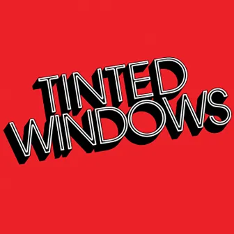 Tinted Windows by Tinted Windows