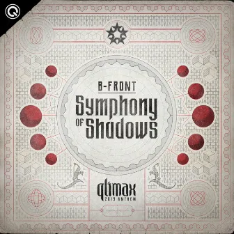 Symphony of Shadows (Qlimax 2019 Anthem) by B-Front