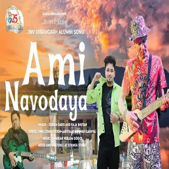 Ami Navodaya by Zubeen Garg