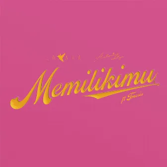 Memilikimu (feat. Tmesis) by Enkara