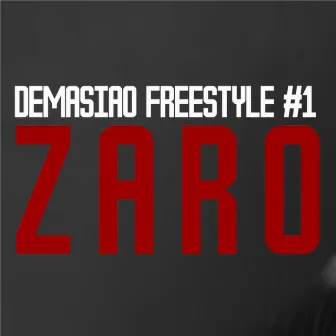 Demasiao Freestyle #1 by Demasiao