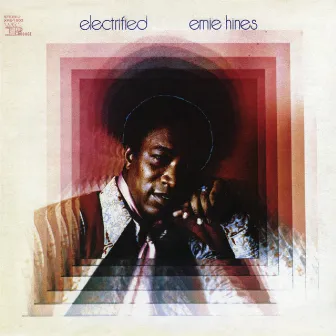 Electrified by Ernie Hines