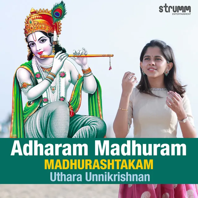 Adharam Madhuram - Madhurashtakam