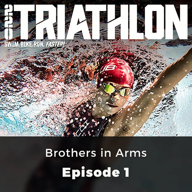 Chapter 4 - Brothers in Arms - 220 Triathlon, Episode 1