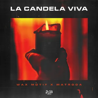 La Candela Viva by Wax Motif