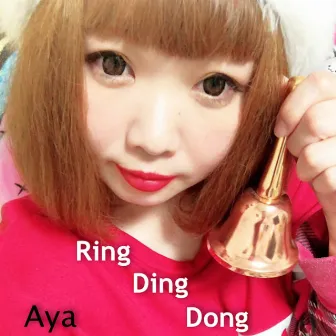 Ring Ding Dong by Aya