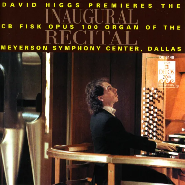 Organ Recital: Higgs, David - Bach, J.S. / Franck, C. / Schumann, R. / Mozart, W.A. / Conte, D. / Liszt, F. / Daquin, L. (Inaugural Recital)