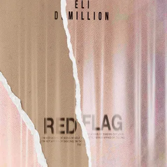 RED FLAG by Eli Demillion