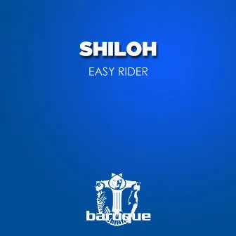 Easy Rider by Shiloh