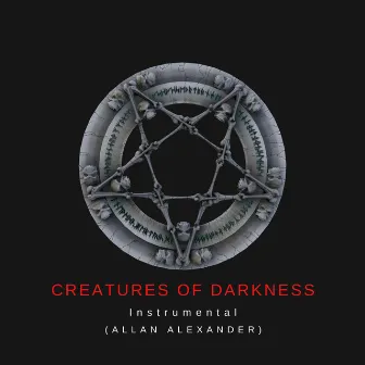 Creatures of Darkness (Instrumental) by Allan Alexander