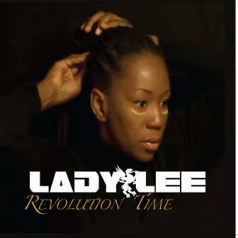 Revolution Time by Lady Lee