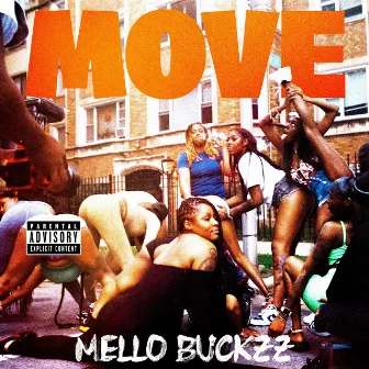 Move by Mello Buckzz