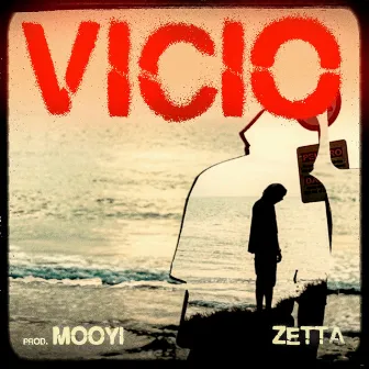 Vicio by Zetta