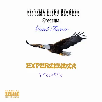 Experiencia Freestyle by Genel Turner