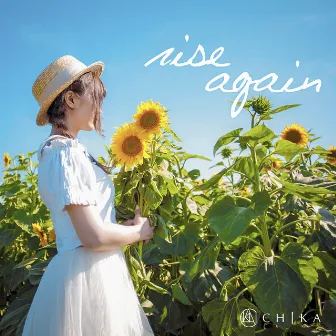 rise again by CHIKA