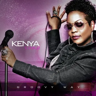 Groovy Way by Kenya Soulsinger