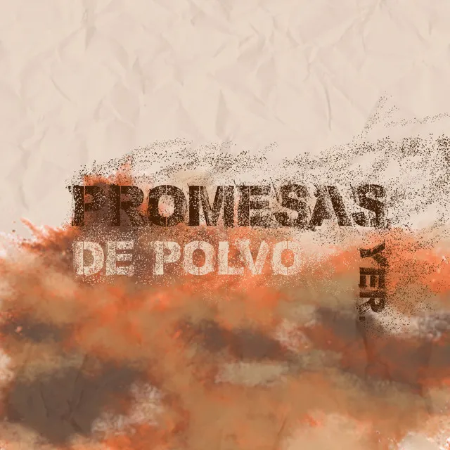 Promesas de Polvo