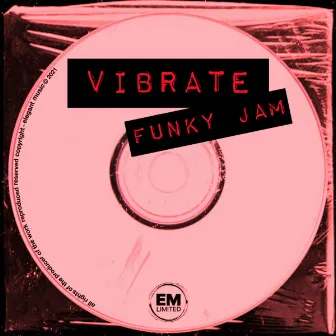 funky jam by Vibrate