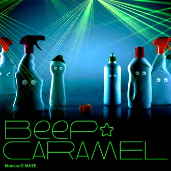 Beep☆CARAMEL by MonsterZ MATE