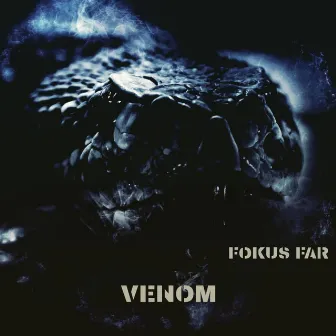 Venom by Fokus Far