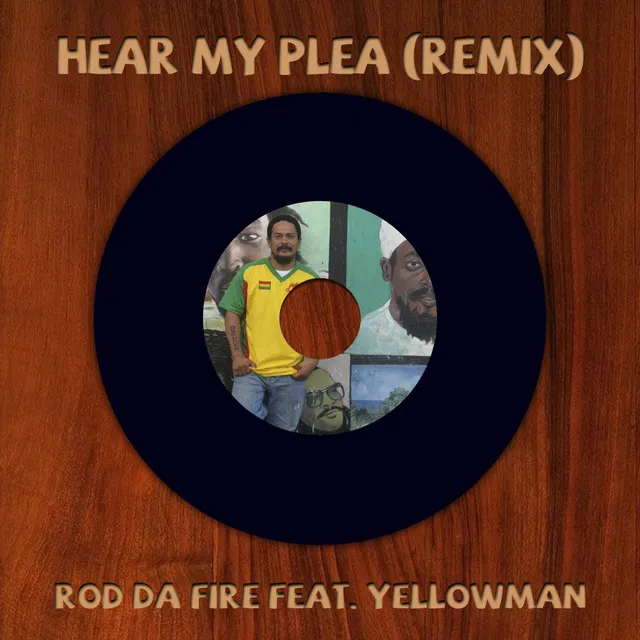 Hear My Plea (Remix) [feat. Yellowman]