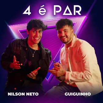 4 É Par by Nilson Neto