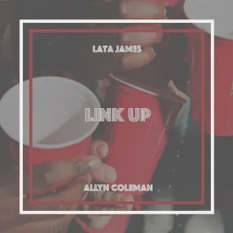 Link Up by Allyn Coleman