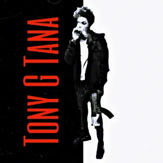 Tony G Tana by Tony Snow