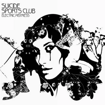 Electric Mistress by Suicide Sports Club