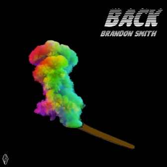 Back by Brandon Smith