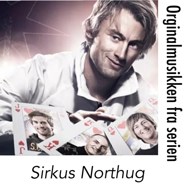 Sirkus Northug (Original Series Soundtrack)