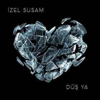 Düş Ya by İzel Susam