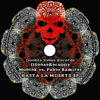 Hasta La Muerte EP by Montek