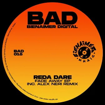 Fade Away Ep by REda daRE