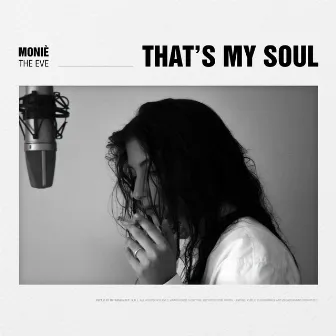 That's my Soul by The Eve