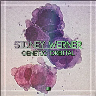 Genetic Orbital by Sidney Werner