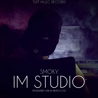 Im Studio by Smoky