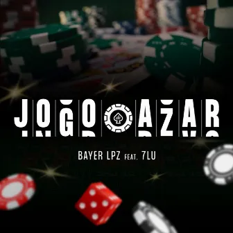 Jogo de Azar by Bayer Lpz