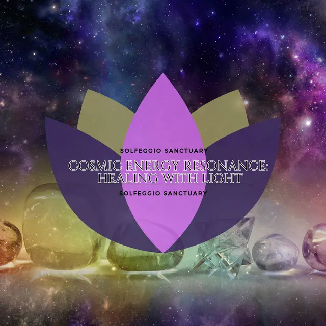 Cosmic Energy Resonance: Healing with Light