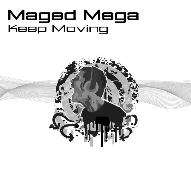 Keep Moving - Original Mix