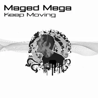 Keep Moving by Unknown Artist