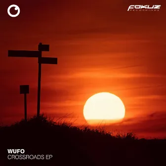 Crossroads EP by WUFO