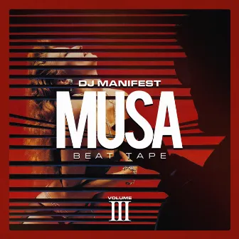 Musa, Vol. 3 by DJ Manifest