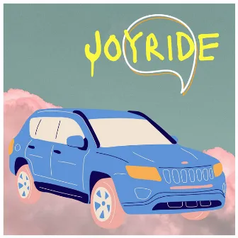 Joyride by Yca Chu