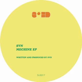 Mechine - EP by SVN