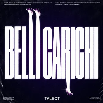 Belli carichi by TALBOT